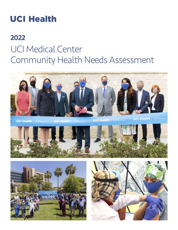 UCI Community Health Needs Assessment 2022
