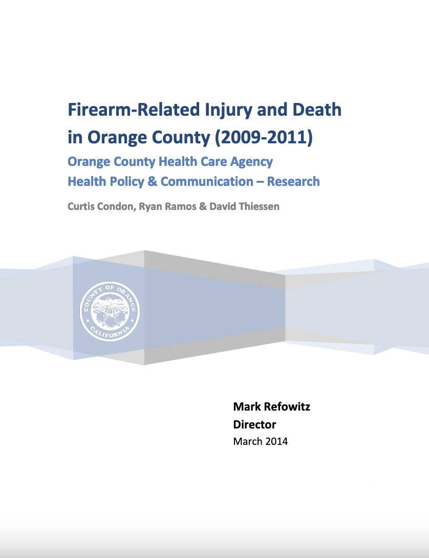 Firearm-Related Injury and Death in Orange County