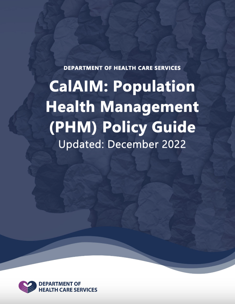 CalAIM: Population Health Management, 2022